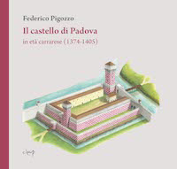 Pigozzo Il castello di Padova